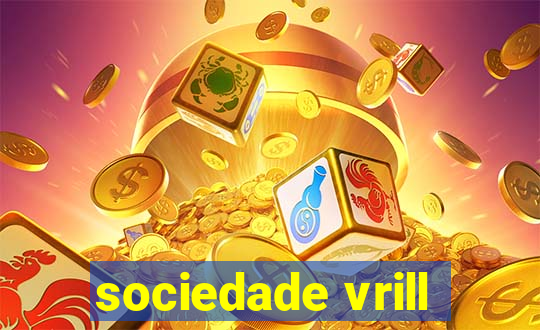 sociedade vrill